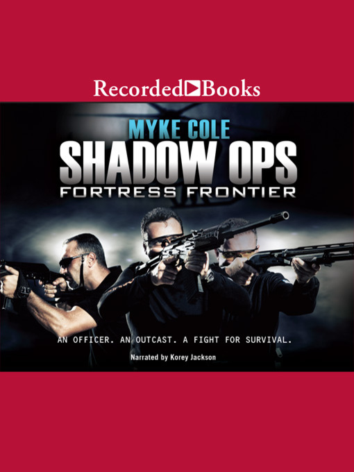 Title details for Fortress Frontier by Myke Cole - Available